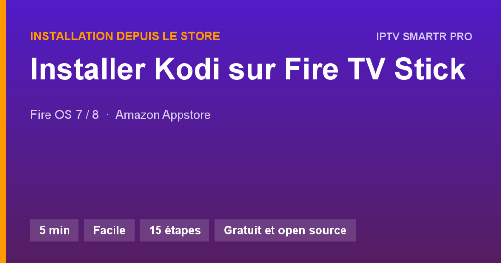 Kodi sur Amazon Fire TV Stick 4K — Installation depuis le store