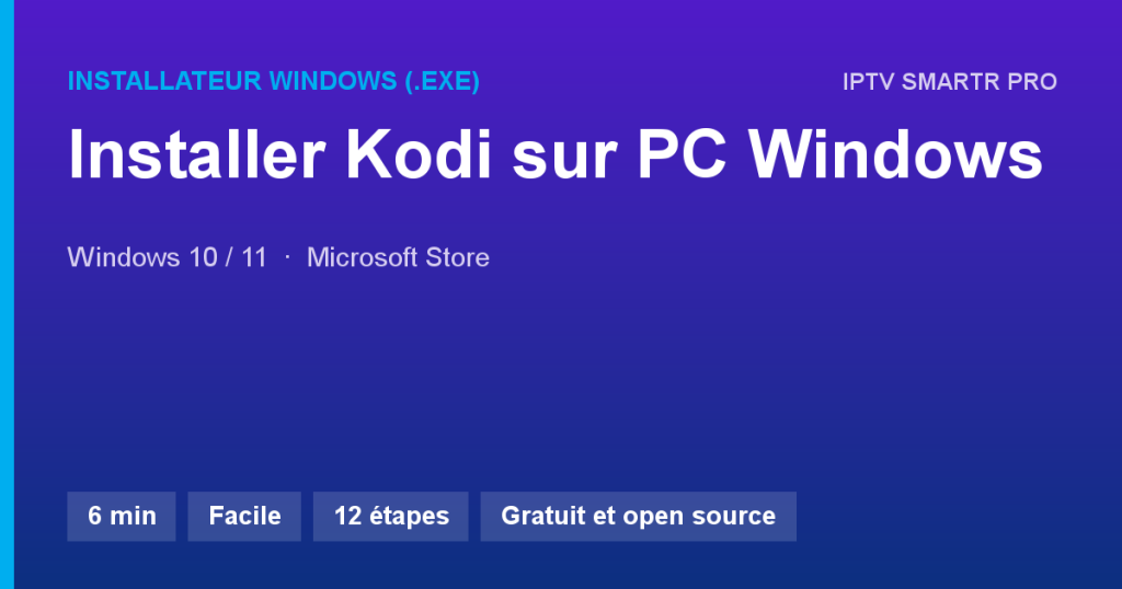 Kodi sur PC Windows 10 / 11 — Installateur Windows (.exe)