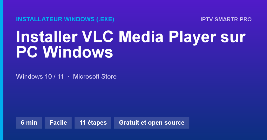 VLC Media Player sur PC Windows 10 / 11 — Installateur Windows (.exe)